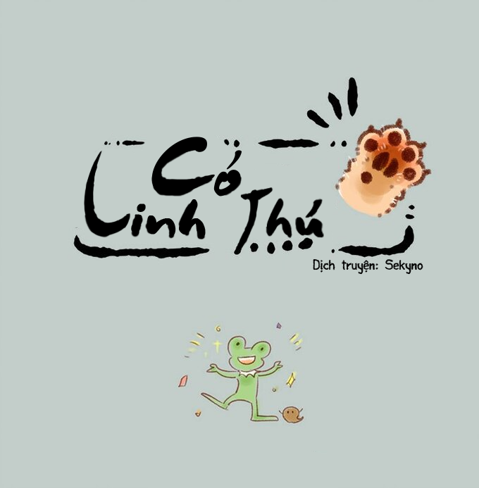 Có Linh Thú Chapter 161 - 1