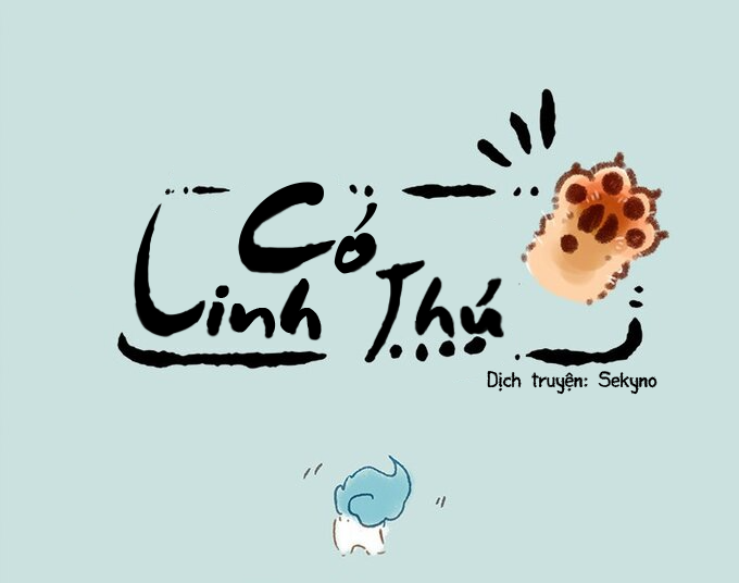 Có Linh Thú Chapter 57 - 1