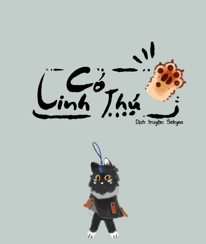 Có Linh Thú Chapter 177 - 1
