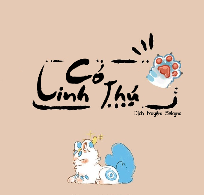 Có Linh Thú Chapter 216 - 1