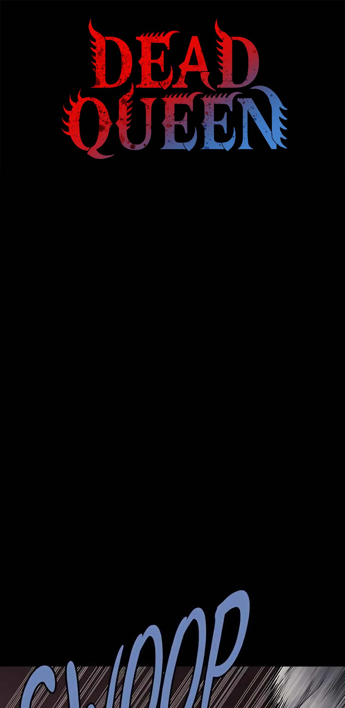 Dead Queen Chapter 186 - 2