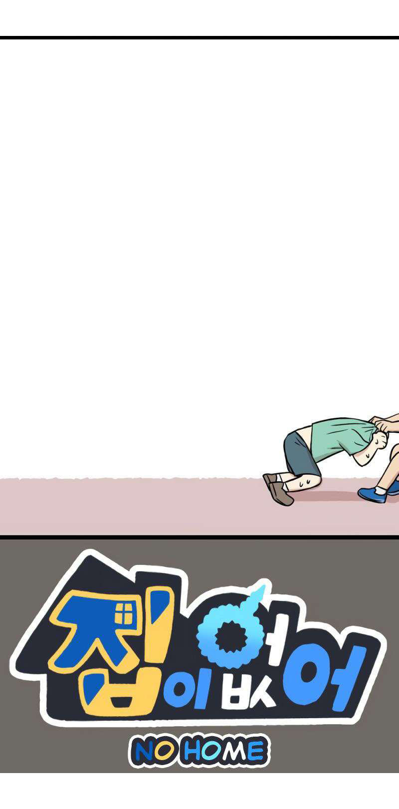 I Have No Home Chapter 271 - 90