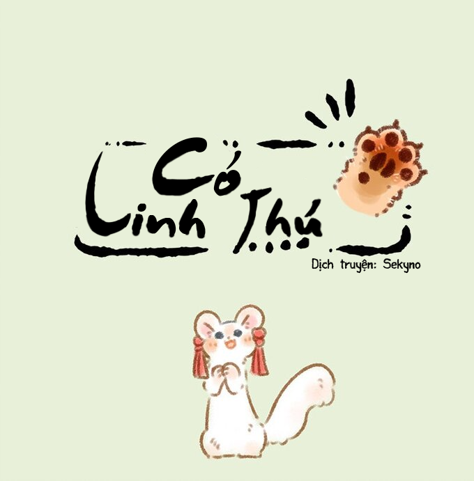 Có Linh Thú Chapter 142 - 1