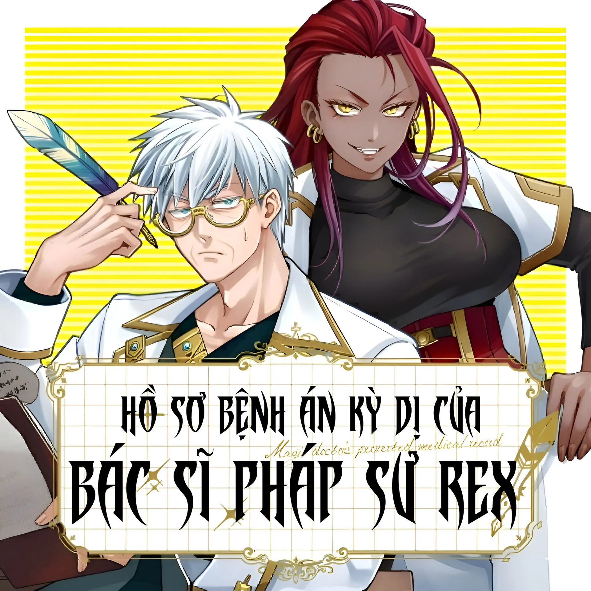 Hồ sơ bệnh án kỳ dị của bác sĩ pháp sư Rex Chapter 17 - 2