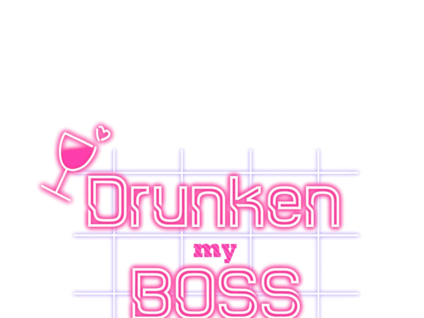 Drunken My Boss Chapter 43 - 36