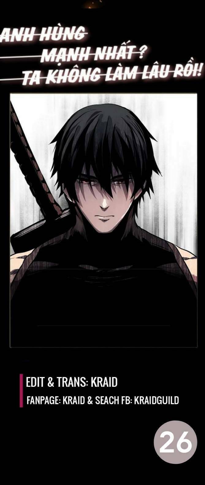 Anh Hùng Mạnh Nhất? Ta Không Làm Lâu Rồi! Chapter 26 - 1