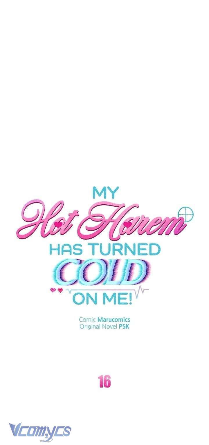 Dàn Harem Nóng Bỏng Đang Dần Lạnh Nhạt Với Tôi! Chapter  16 - 32