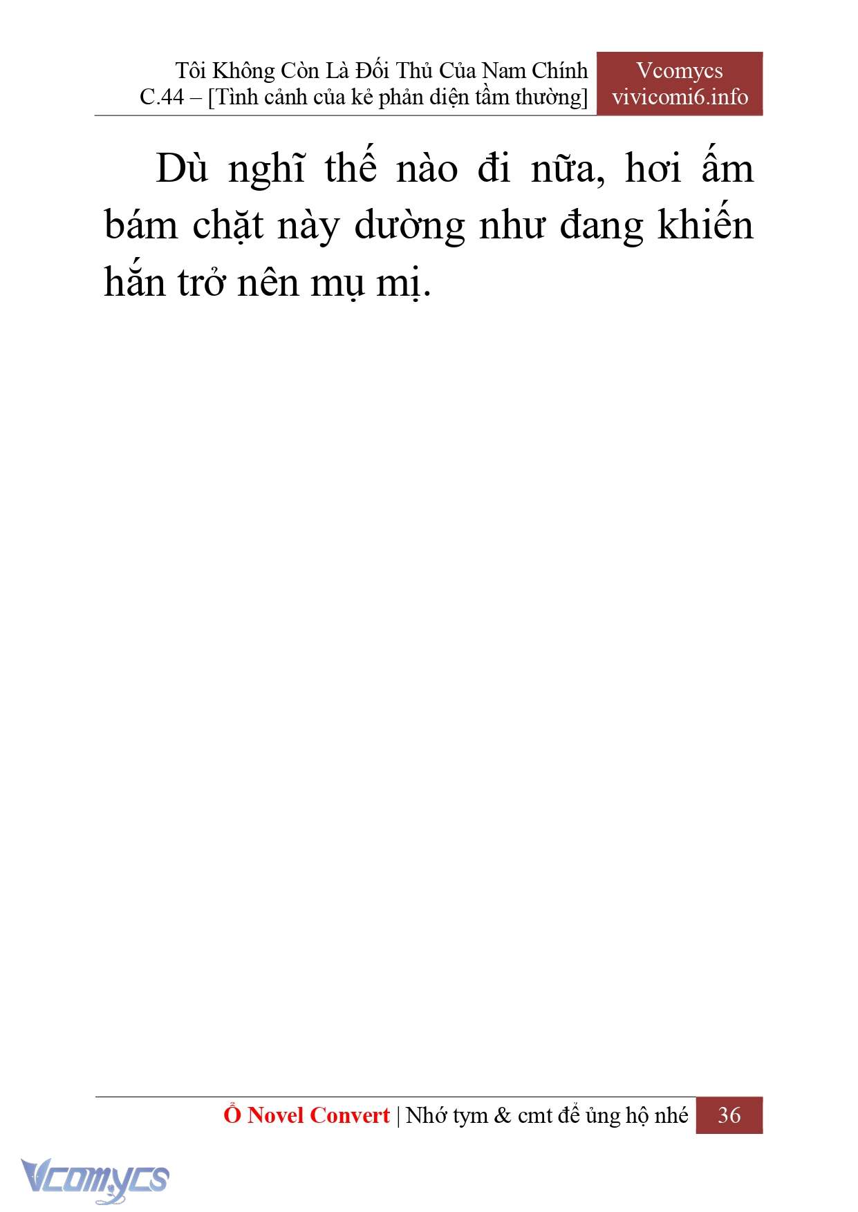 [Novel] Tôi Không Còn Là Đối Thủ Của Nam Chính Chapter  44 - 38