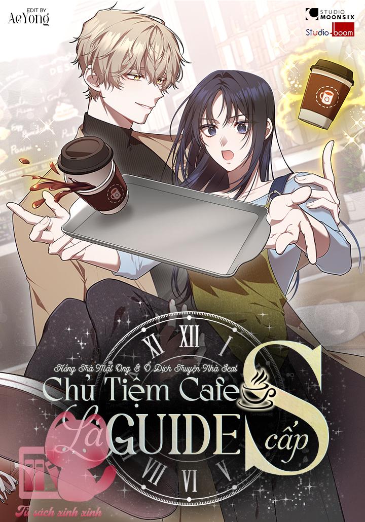 Chủ Tiệm Cafe Là Guide Cấp S Chapter 40 - 1